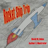Rocket Ship Trip