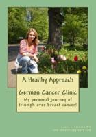 A Healthy Approach - German Cancer Clinic