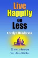 Live Happily on Less