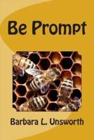 Be Prompt