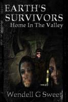 Earth's Survivors: Home In The Valley