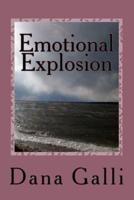 Emotional Explosion