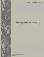 TRADOC Pamphlet 350-70-7 Army Educational Processes 9 January 2013