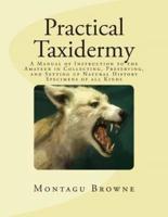 Practical Taxidermy