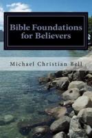 Bible Foundations for Believers