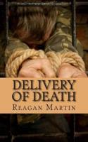 Delivery of Death