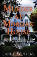 Murder At Morgan House