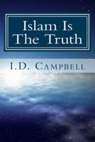 Islam Is the Truth