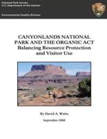Canyonlands National Park and the Organic ACT