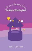 The Magic Wishing Well