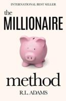 The Millionaire Method
