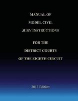 Manual of Model Civil Jury Instructions for the District Courts of the Eighth Circuit
