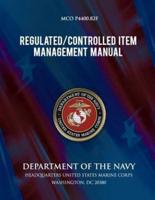 Regulated Controlled Item Management Manual