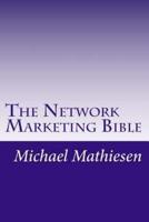 The Network Marketing Bible