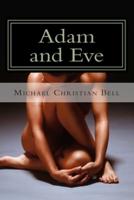 Adam and Eve: The Father and Mother of all Living