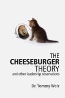 The Cheeseburger Theory