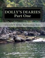 Dolly's Diaries--Part I