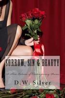 Sorrow, Sin & Beauty