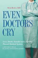 Even Doctors Cry
