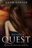 A Deadly Quest