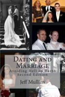 Dating and Marriage