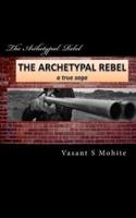 The Archetypal Rebel