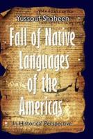 Fall of Native Languages of the Americas