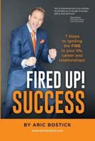 Fired Up! Success