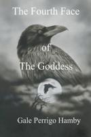 The Fourth Face of the Goddess