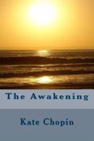 The Awakening