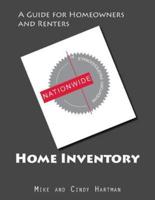 Home Inventory - A Guide for Homeowners and Renters