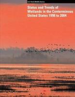 Status and Trends of Wetlands in the Conterminous United States 1998 to 2004