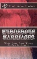 Murderous Marriages