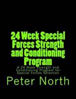 24 Week Special Forces Strength and Conditioning Program