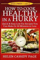 How To Cook Healthy In A Hurry