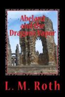 Abelard and the Dragon's Vapor