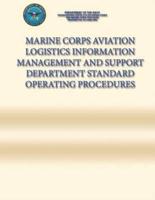 Marine Corps Aviation Logistics Information Management and Support Department Standard Operating Procedures
