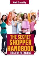 The Secret Shopper Handbook