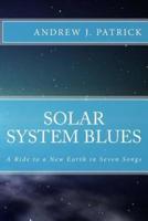 Solar System Blues