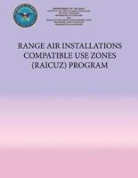 Range Air Installations Compatible Use Zones (Raicuz) Program