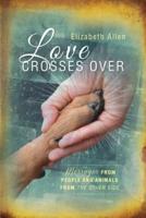 Love Crosses Over