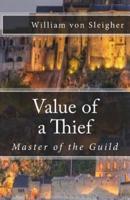 Value of a Thief