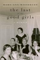 The Last of the Good Girls