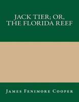 Jack Tier; Or, the Florida Reef