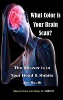What Color Is Your Brain Scan?