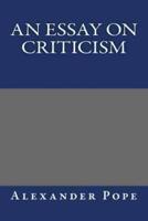 An Essay on Criticism