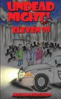 Undead Nights Eleven 99