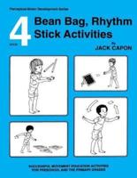 Bean Bag, Rhythm Stick Activities