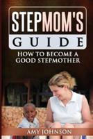 Stepmom's Guide