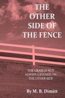 The Other Side of the Fence